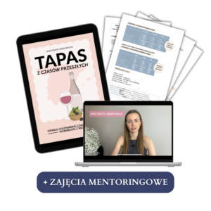 Pakiet premium „Tapas z czasów przeszłych" + kurs mentoringowy